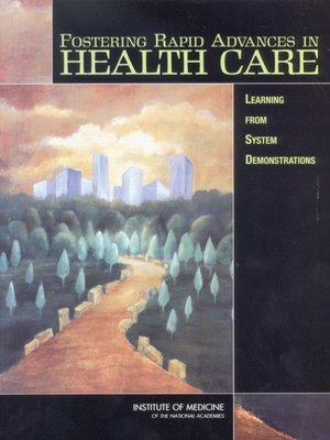 cover image of Fostering Rapid Advances in Health Care
